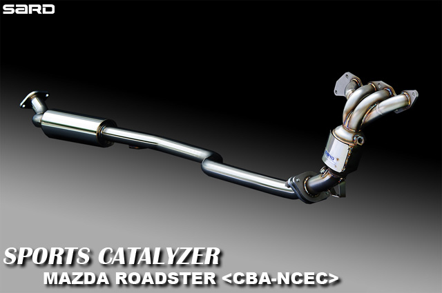 はこぽす対応商品】 自動車関連業者直送限定 サード SARD スポーツキャタライザー SPORTS CATALYZER MAZDA Roadster  ロードスター GF-NB8C BP-ZE 6MT 89116