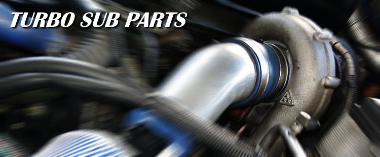 TURBO SUB PARTS